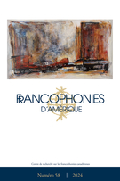 Cover for issue 'Number 58, Fall 2024' of the journal 'Francophonies d'Amérique'