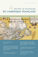 Cover of La Nouvelle-France et l’Atlantique, Volume 64, Number 3-4, Winter–Spring 2011, pp. 5-233, Revue d’histoire de l’Amérique française