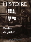 Cover of Moulins du Québec, Volume 2, Number 2, January 1997, pp. 3-44, Histoire Québec