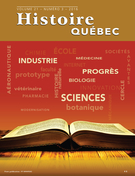 Cover of L’Histoire des sciences, Volume 21, Number 3, 2016, pp. 4-46, Histoire Québec