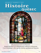 Cover of Un parcours d’art et d’histoire, Volume 22, Number 4, 2017, pp. 4-42, Histoire Québec
