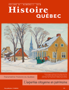 Cover of Histoire locale et bulletins de sociétés, Volume 24, Number 3, 2018, pp. 4-42, Histoire Québec