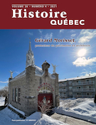 Cover of Volume 26, Number 4, 2021, pp. 4-36, Histoire Québec