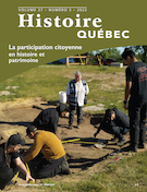 Cover of La participation citoyenne en histoire et patrimoine, Volume 27, Number 3, 2022, pp. 4-34, Histoire Québec
