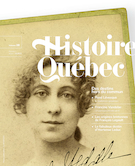Cover of Des destins hors du commun, Volume 28, Number 1, 2022, pp. 4-38, Histoire Québec