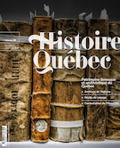 Cover of Patrimoine livresque et archivistique du Québec, Volume 28, Number 2, 2022, pp. 4-37, Histoire Québec