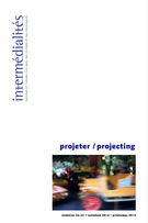 Cover of projeter, Number 24-25, Fall 2014, Spring 2015, Intermédialités / Intermediality