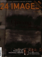 Cover of Le cinéma expérimental aujourd’hui, Number 134, October–November 2007, pp. 3-72, 24 images