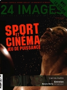 Cover of Sport et cinéma : jeu de puissance, Number 137, June–July 2008, pp. 3-64, 24 images