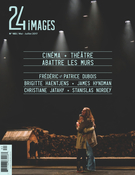 Cover of Cinéma et théâtre : abattre les murs, Number 182, May–July 2017, pp. 3-64, 24 images