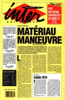 Cover of Matériau manoeuvre, Number 47, 1990, pp. 1-62, Inter
