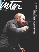 Cover of Organisations artistiques, Number 119, Winter 2015, pp. 3-91, Inter
