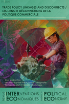 Cover of Understanding Trade Linkages and Trade Disconnects, Number 75, 2026, Revue Interventions économiques / Papers in Political Economy