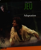 Cover of Adaptation, Number 96 (3), 2000, pp. 3-215, Jeu