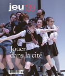 Cover of Jouer dans la cité, Number 139 (2), 2011, pp. 4-175, Jeu