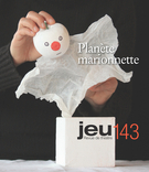 Cover of Planète marionnette, Number 143 (2), 2012, pp. 4-164, Jeu