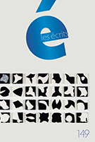 Cover of Number 149, April 2017, pp. 7-234, Les écrits