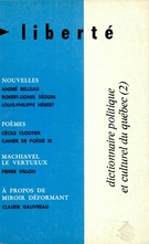 Cover of Dictionnaire politique et culturel du québec (2), Volume 12, Number 2, March–April 1970, pp. 3-150, Liberté