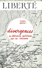 Cover of Divergences : la littérature québécoise par ses écrivains, Volume 19, Number 3 (111), May–June 1977, pp. 3-127, Liberté