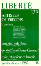 Cover of Artistes québécois : 9 ateliers, Volume 24, Number 1 (139), January–February 1982, pp. 5-126, Liberté