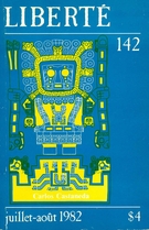 Cover of Carlos Castaneda, Volume 24, Number 4 (142), July–August 1982, pp. 5-100, Liberté