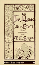 Cover of Le tour du Québec par deux enfants, Volume 28, Number 1 (163), February 1986, pp. 7-133, Liberté