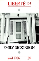 Cover of Emily Dickinson, Volume 28, Number 2 (164), April 1986, pp. 3-151, Liberté