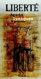 Cover of Après les lyriques, Volume 37, Number 5 (221), October 1995, pp. 5-201, Liberté