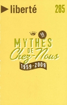 Cover of Mythes 1959-2009, Volume 51, Number 3 (285), September 2009, pp. 5-137, Liberté