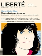 Cover of Marie-Claire Blais, Number 312, Summer 2016, pp. 3-79, Liberté