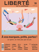 Cover of À vos marques, prêts, partez ! Le sport, ce n’est pas que du jeu, Number 335, Summer 2022, pp. 5-83, Liberté