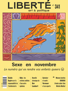 Cover of Sexe en novembre. Le numéro qui va rendre vos enfants queers, Number 341, Winter 2024, pp. 5-83, Liberté