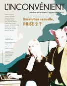 Cover of Révolution sexuelle, prise 2 ?, Number 74, Fall 2018, pp. 5-80, L'Inconvénient