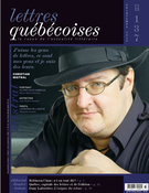 Cover of Number 137, Spring 2010, pp. 3-72, Lettres québécoises