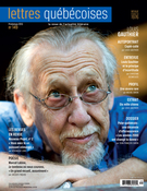 Cover of Number 149, Spring 2013, pp. 3-72, Lettres québécoises