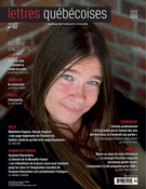 Cover of Number 152, Winter 2013, pp. 3-72, Lettres québécoises