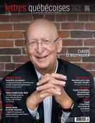 Cover of Number 162, Summer 2016, pp. 3-64, Lettres québécoises