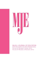 Cover of Volume 47, Number 2, Spring 2012, pp. 147-265, McGill Journal of Education / Revue des sciences de l'éducation de McGill