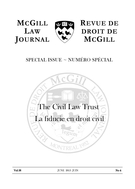 Cover of The Civil Law Trust, Volume 58, Number 4, June 2013, pp. 793-1104, McGill Law Journal / Revue de droit de McGill