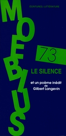 Cover of Le silence, Number 73, Summer 1997, pp. 5-120, Moebius