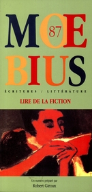 Cover of Lire de la fiction, Number 87, Fall 2000, pp. 5-130, Moebius