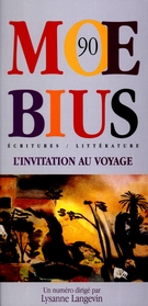 Cover of L'invitation au voyage, Number 90, Summer 2001, pp. 5-142, Moebius