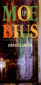 Cover of Défaillances, Number 109, Spring 2006, pp. 5-160, Moebius