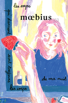 Cover of Les corps qui dansent sont toujours les corps de ma nuit, Number 163, Fall 2019, pp. 7-130, Moebius