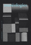 Cover of Le dialogue dans les musées d’art contemporain, Volume 7, Number 1, 2014, pp. 7-257, Muséologies