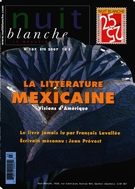 Cover of Littérature mexicaine, Number 107, Summer 2007, pp. 2-80, Nuit blanche