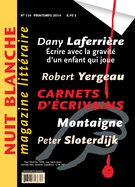 Cover of Number 134, Spring 2014, pp. 4-62, Nuit blanche, le magazine du livre