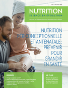 Cover of Nutrition périconceptionnelle et anténatale : prévenir pour grandir en santé, Volume 15, Number 3, Winter 2018, pp. 4-39, Nutrition Science en évolution
