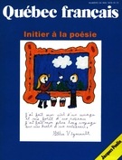 Cover of Initier à la poésie, Number 34, May 1979, pp. 2-71, Québec français
