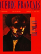 Cover of Dossier littéraire : le polar, Number 72, December 1988, pp. 4-98, Québec français